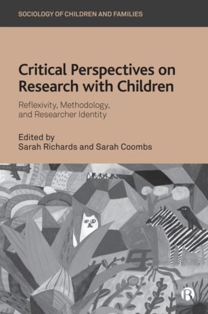 Bilde av Critical Perspectives On Research With Children