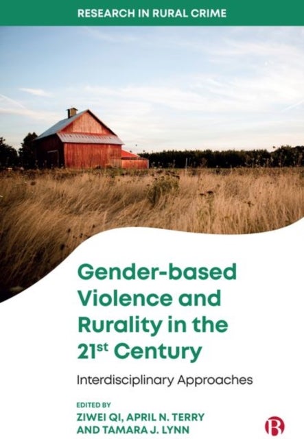 Bilde av Gender-based Violence And Rurality In The 21st Century