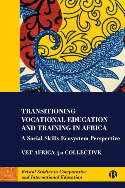 Transitioning Vocational Education and Training in Africa - A Social Skills Ecosystem Perspective