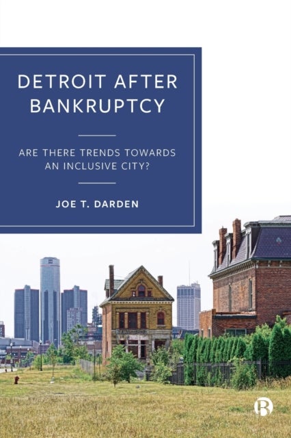 Bilde av Detroit After Bankruptcy Av Joe T. (michigan State University) Darden
