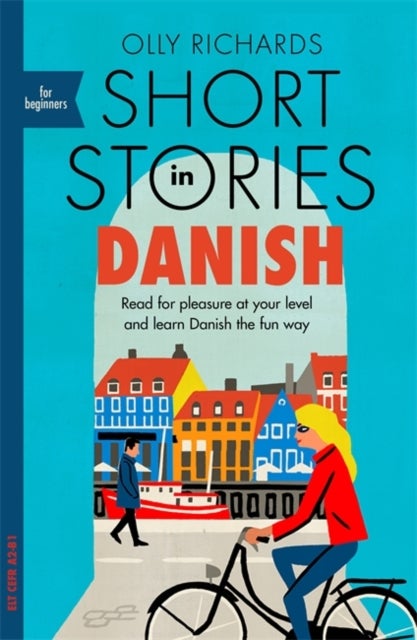 Bilde av Short Stories In Danish For Beginners Av Olly Richards