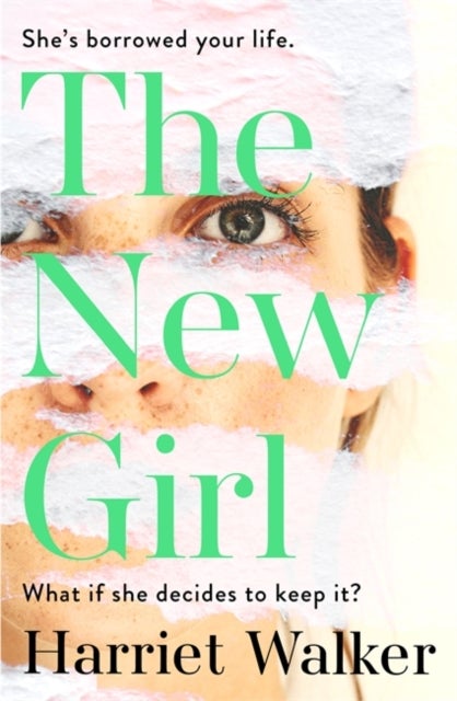 The New Girl - A gripping debut of female friendship and rivalry