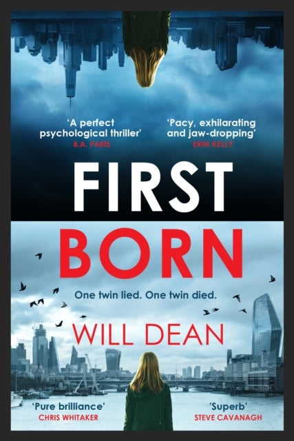 First Born - Fast-paced and full of twists and turns, this is edge-of-your-seat reading
