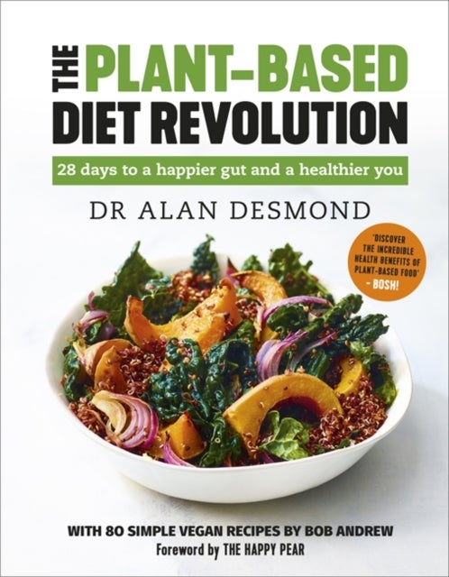 Bilde av The Plant-based Diet Revolution Av Dr Alan Desmond, Bob Andrew