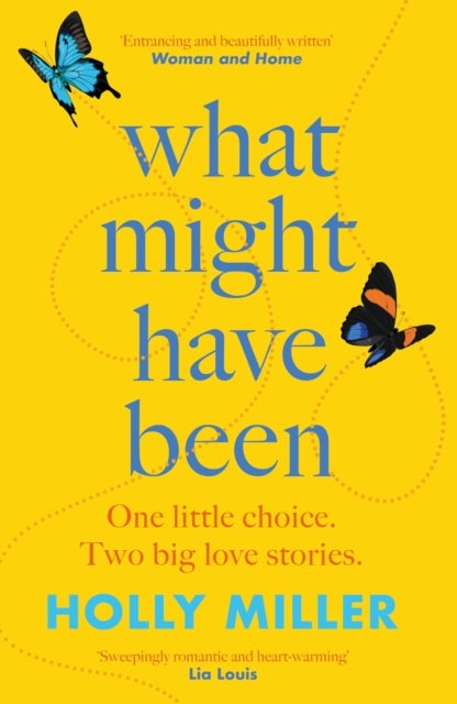What Might Have Been - the stunning novel from the bestselling author of The Sight of You