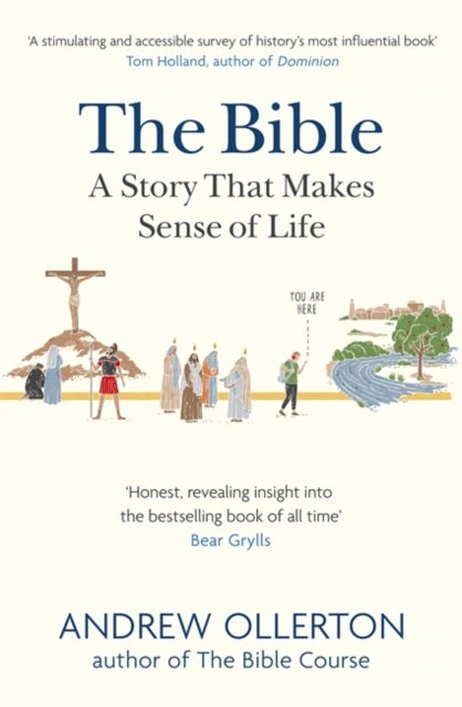 Bilde av The Bible: A Story That Makes Sense Of Life Av Andrew Ollerton