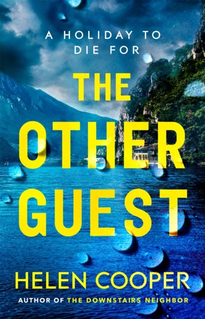 The Other Guest - twisty, thrilling and addictive - the perfect holiday read!