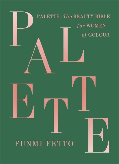 Palette - A Black Beauty Bible