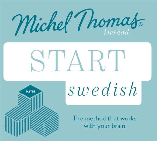 Start Swedish New Edition (Learn Swedish with the Michel Thomas Method) - Beginner Swedish Audio Taster Course