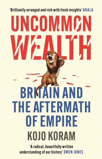 Boomerang - How the Afterlife of Empire is Breaking Britain