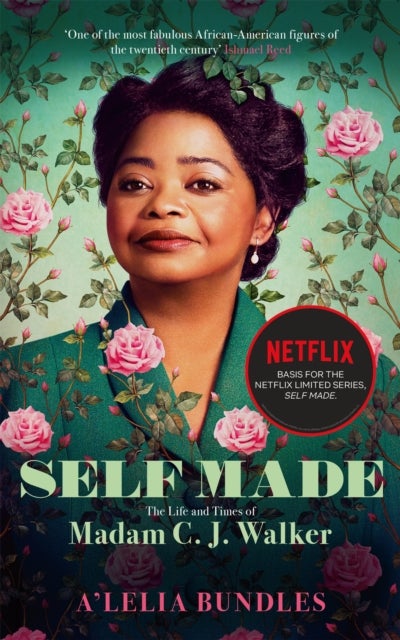 Self Made - The Life and Times of Madam C. J. Walker