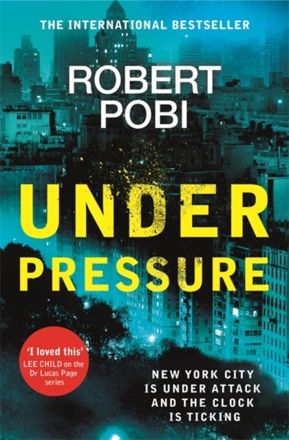 Under Pressure - a page-turning action FBI thriller featuring astrophysicist Dr Lucas Page