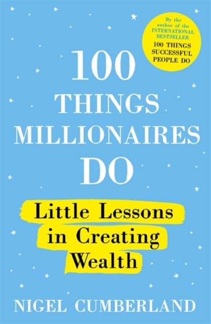 Bilde av 100 Things Millionaires Do Av Nigel Cumberland
