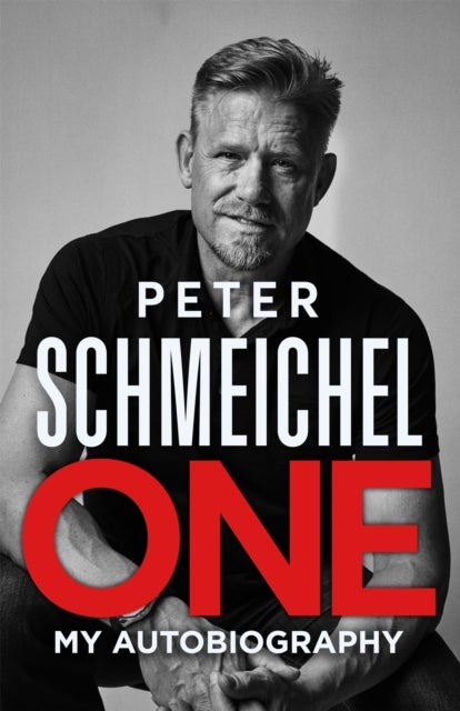 Bilde av One: My Autobiography Av Peter Schmeichel