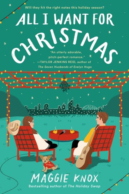 All I Want for Christmas - A sparkling enemies-to-lovers festive romance