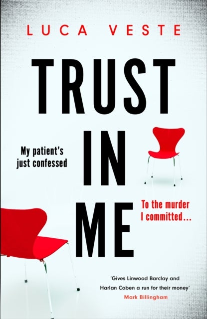Trust In Me - My patient's just confessed - to the murder I committed ...