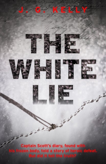 The White Lie - The gripping and heart-breaking historical thriller based on a true story