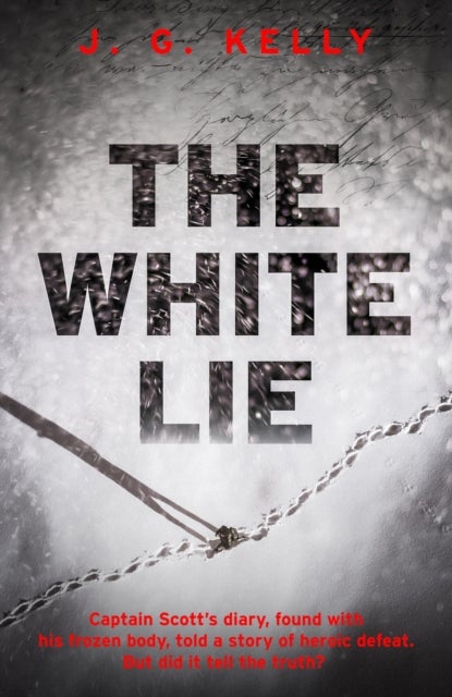 The White Lie - The gripping and heart-breaking historical thriller based on a true story