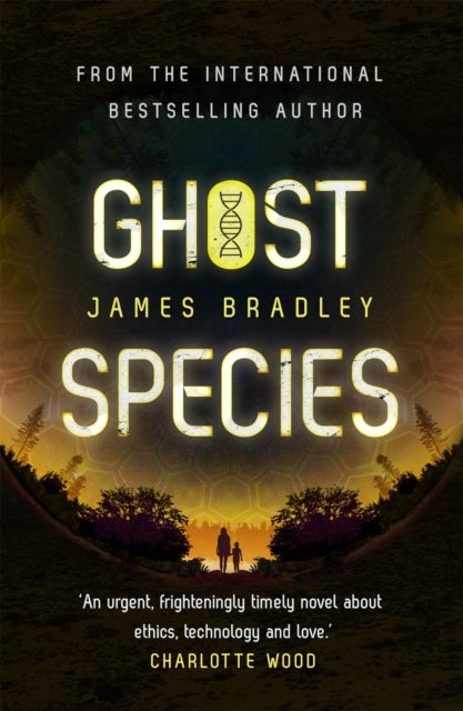 Ghost Species - The environmental thriller longlisted for the BSFA Best Novel Award