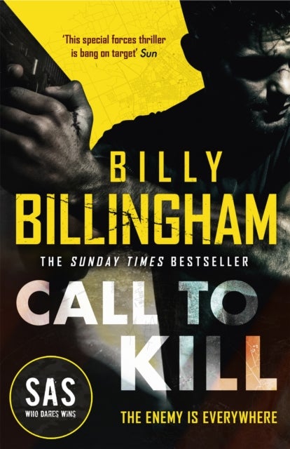 Call to Kill - The first in a brand new high-octane SAS series