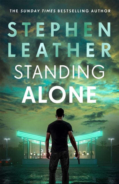 Standing Alone - A Matt Standing thriller from the bestselling author of the Spider Shepherd series