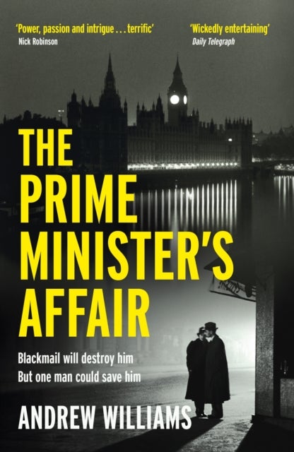 The Prime Minister's Affair - The gripping historical thriller based on real events