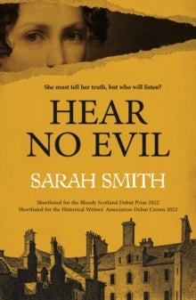 Hear No Evil - Shortlisted for the Bloody Scotland Debut Prize 2022