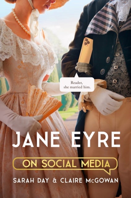 Jane Eyre on Social Media - The perfect gift for Bronte fans