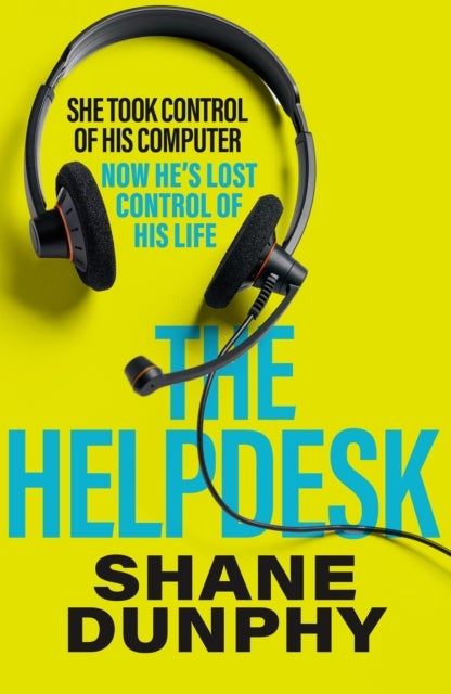 The Helpdesk - A fast-paced, entertaining and gripping thriller
