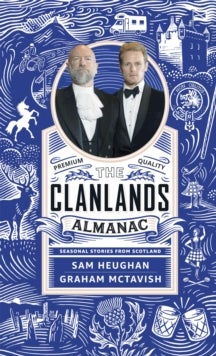 The Clanlands Almanac - Seasonal Stories from Scotland