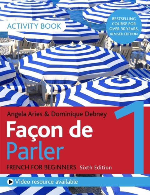Facon de Parler 1 French Beginner's course 6th edition - Activity book