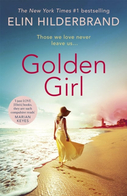 Golden Girl - The perfect escapist summer read from the #1 New York Times bestseller