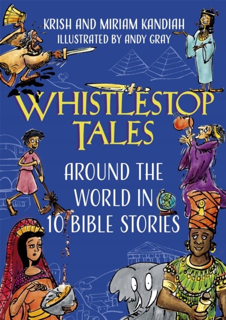 Whistlestop Tales - Around the World in 10 Bible Stories