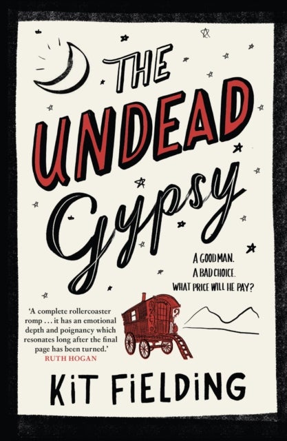 The Undead Gypsy - The darkly funny Own Voices novel
