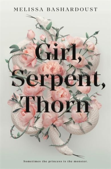 Bilde av Girl, Serpent, Thorn Av Melissa Bashardoust