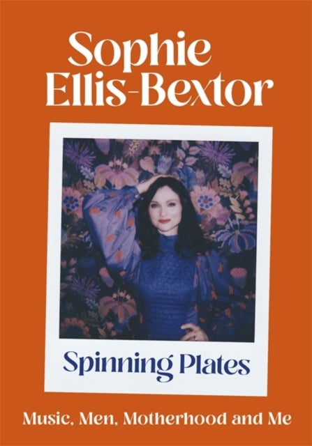 Spinning Plates - Thoughts on Men, Music and Motherhood