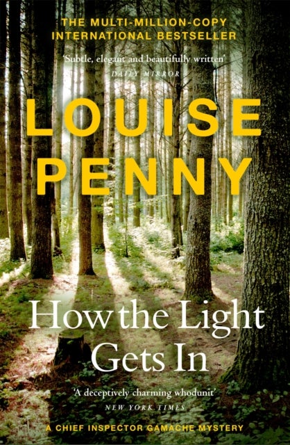Bilde av How The Light Gets In Av Louise Penny