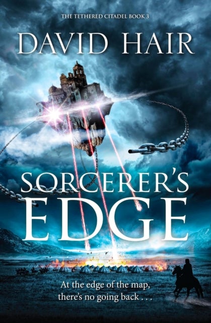 Sorcerer's Edge - The Tethered Citadel Book 3
