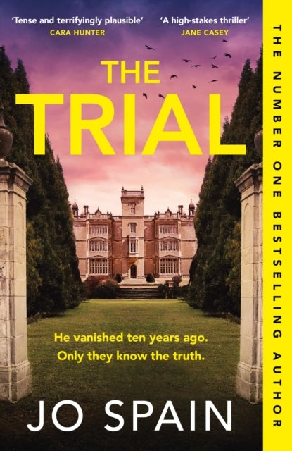 The Trial - the twisty, addictive thriller from the author of DON'T LOOK BACK