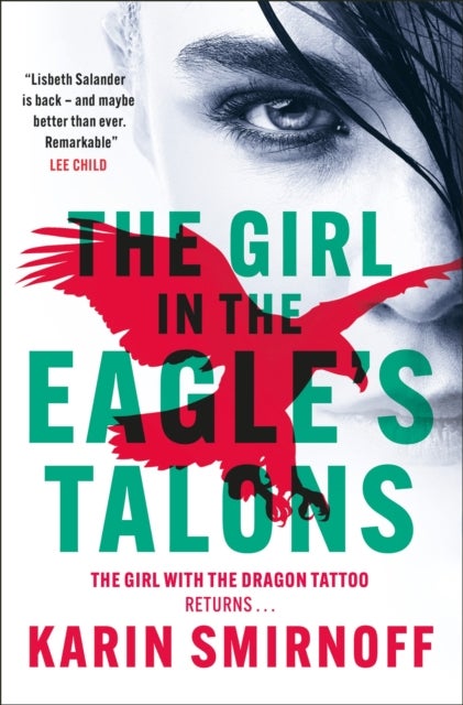 The Girl in the Eagle's Talons - The New Girl with the Dragon Tattoo Thriller