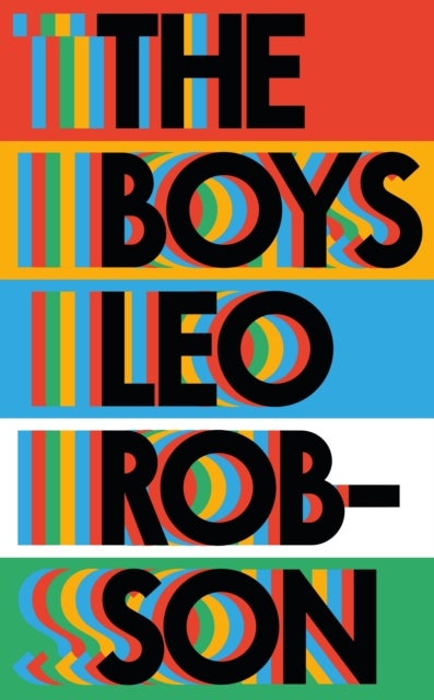 The Boys - a fresh and original debut about family, friendship and love