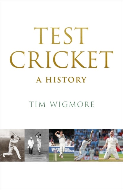 Test Cricket - A History