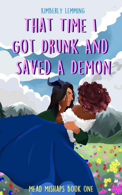 Bilde av That Time I Got Drunk And Saved A Demon Av Kimberly Lemming