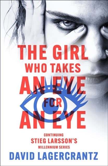 The Girl Who Takes an Eye for an Eye - A Dragon Tattoo story