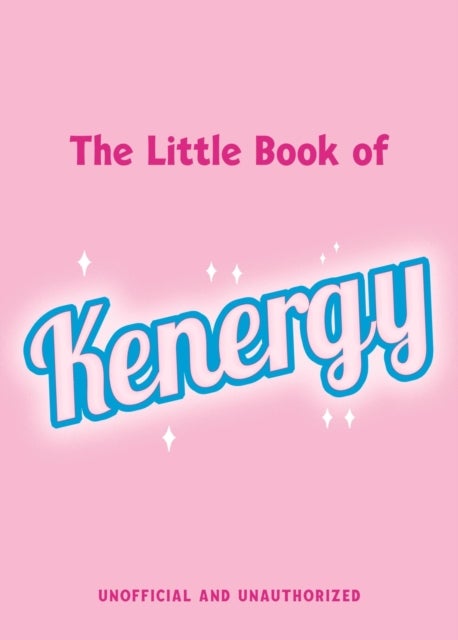 The Little Book of Kenergy - The perfect stocking-filler gift inspired by our favourite boy toy