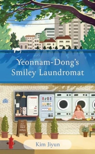 Yeonnam-dong's Smiley Laundromat - The Heartwarming Korean Bestseller