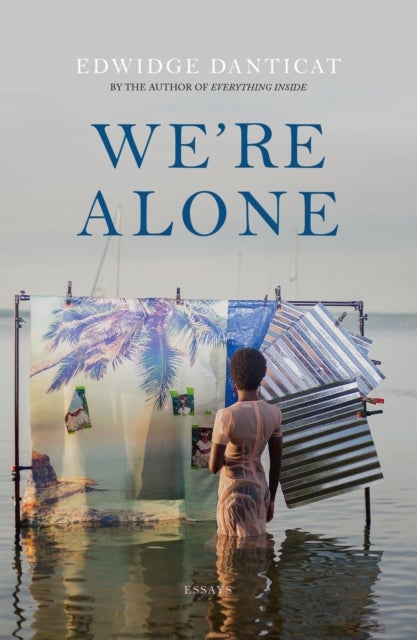 We're Alone - a Roxane Gay Book Club Pick, 2024