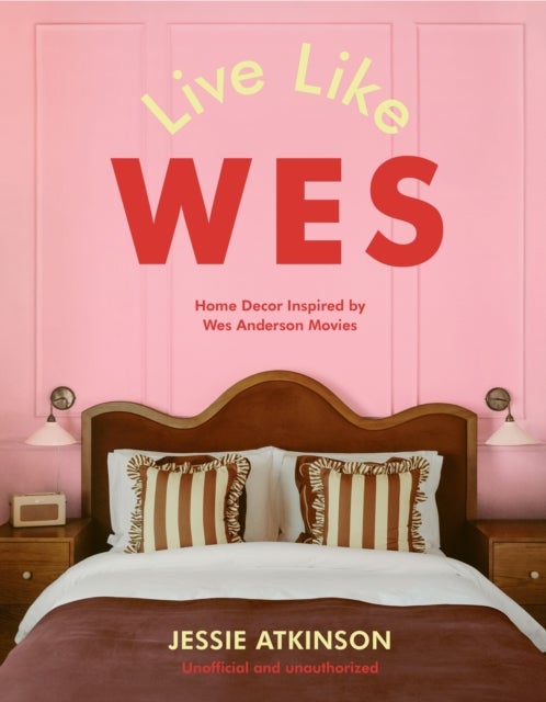 Live Like Wes - Home Decor Inspired by Wes Anderson Movies