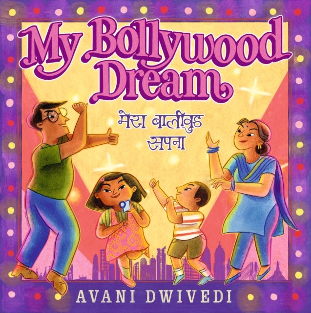 Bilde av My Bollywood Dream Av Avani Dwivedi