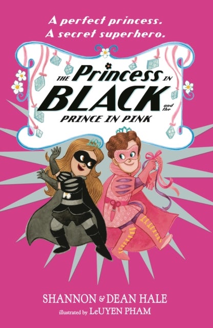 Bilde av The Princess In Black And The Prince In Pink Av Shannon Hale, Dean Hale